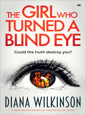 cover image of The Girl Who Turned a Blind Eye
